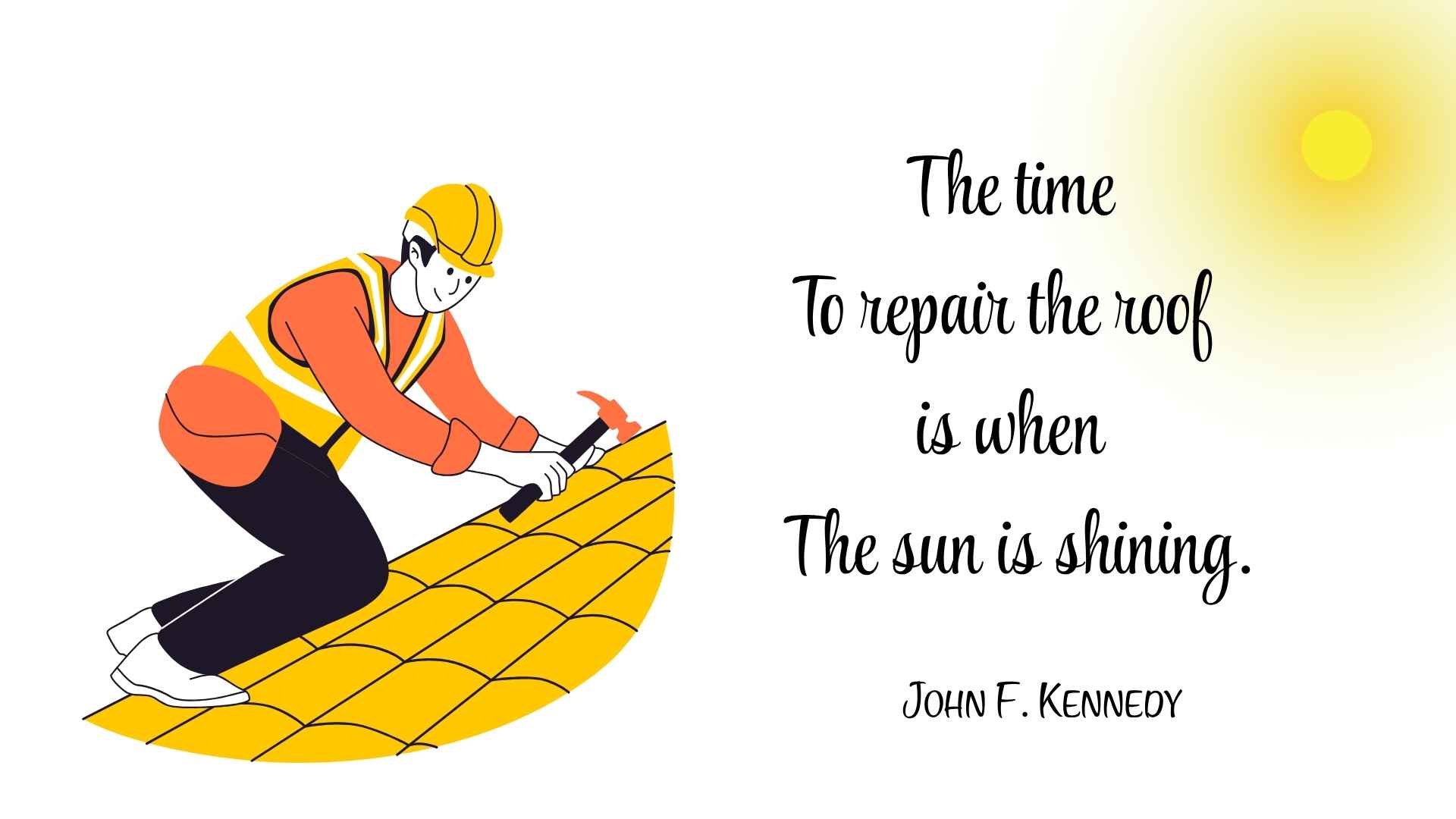 â€œRepair the Roof While the Sun Is Shiningâ€: The Leadership Lesson the World Still Fails to Learn