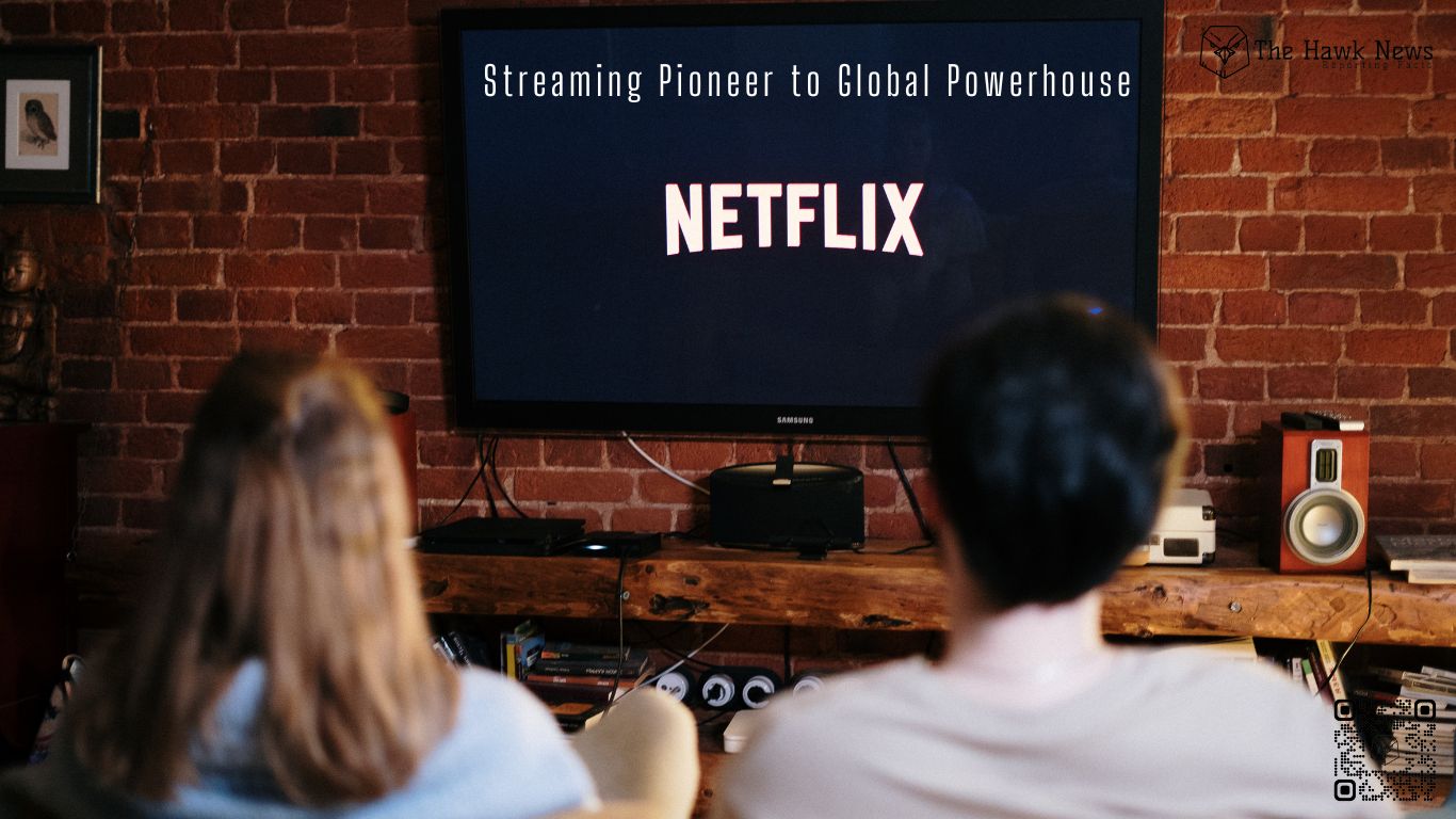 Netflix's Path to Becoming a Household Name