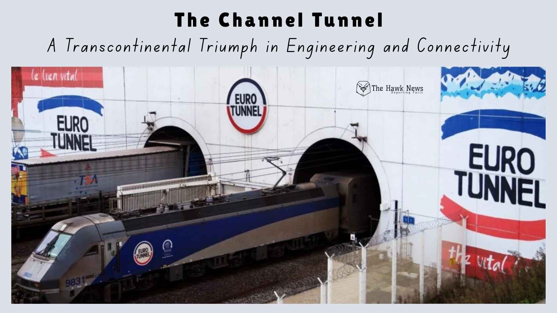 The Day Two Worlds Met in the Dark: What the Channel Tunnel Teaches Us About Human Bridges