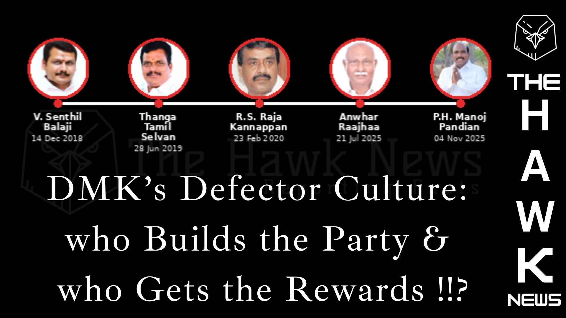 DMKâ€™s Defector Culture: Who Builds the Party &amp; who Gets the Rewards !?
